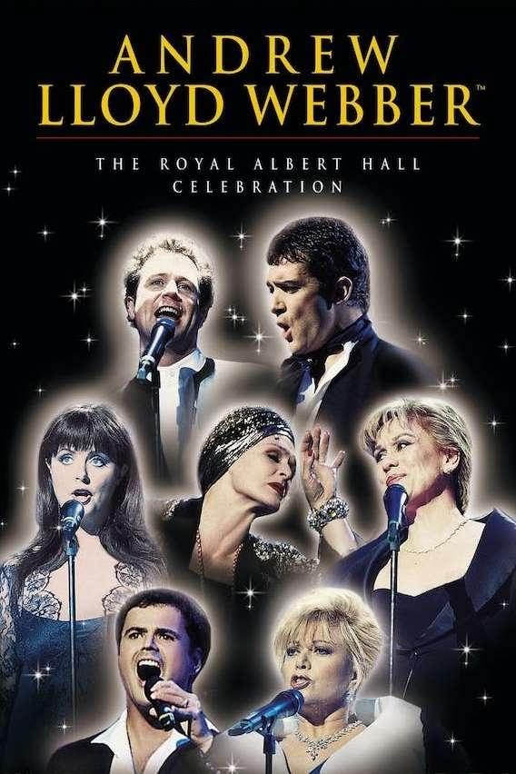 Постер Andrew Lloyd Webber: The Royal Albert Hall Celebration